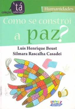 Como se constrói a paz?