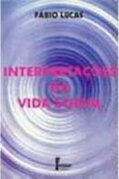 Interpretações da Vida Social