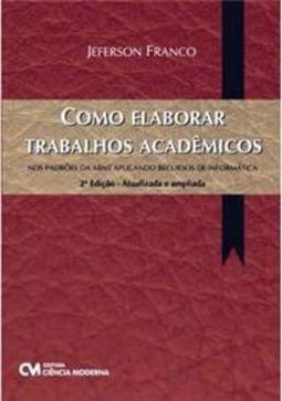 Como Elaborar Trabalhos Acadêmicos