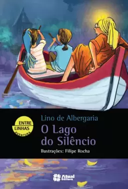 O Lago do Silêncio