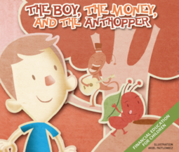 The Boy, The Money And The Anthopper