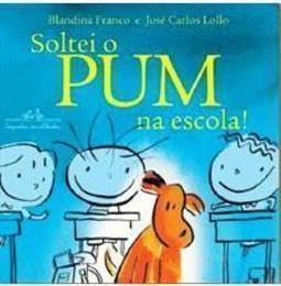 SOLTEI O PUM NA ESCOLA!