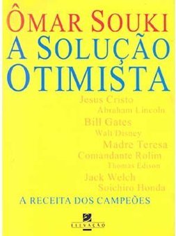 A Solução Otimista