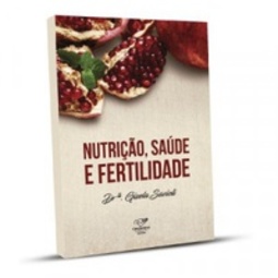 Nutrição, saúde e fertilidade