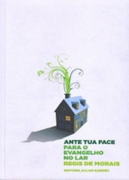 Ante tua face para o evangelho no lar