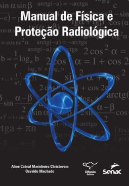 Manual de física e proteção radiológica