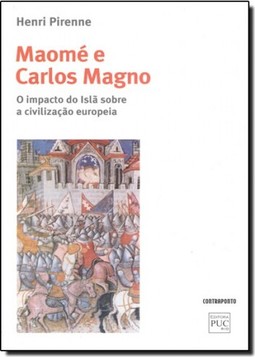 Maome E Carlos Magno: O Impacto Do Isla Sobre A