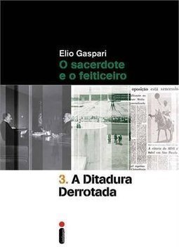 A VOL 3 DITADURA DERROTADA
