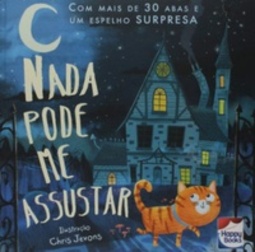 Nada pode me assustar