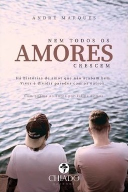 Nem todos os amores crescem