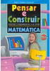 Pensar e Construir: Matemática - 4 Série - 1 Grau