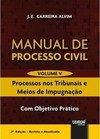 Manual de Processo Civil - Volume V