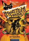 Monstrum House 02 - Arrepiados