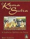 O Kama Sutra: a Essência Erótica da Índia