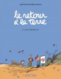 Le Retour À La Terre #tome 2