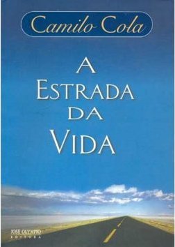 Estrada da Vida, A