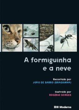 A Formiguinha e a Neve