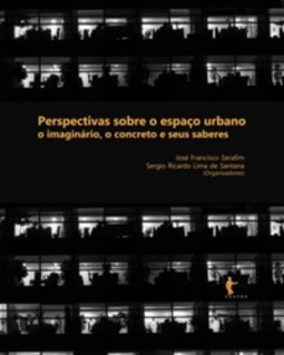 Perspectivas sobre o espaço urbano