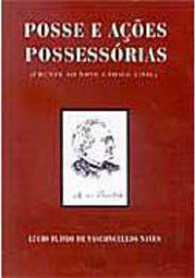 Posse e Ações Possessórias