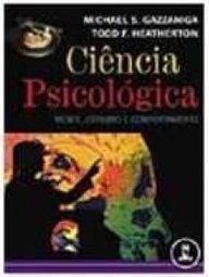 Ciência Psicológica: Mente, Cérebro e Comportamento