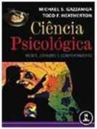 Ciência Psicológica: Mente, Cérebro e Comportamento