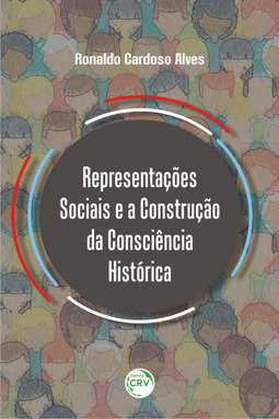 Representações sociais e a construção da consciência histórica