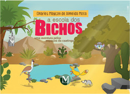 A escola dos bichos: uma aventura pelos espaços da caatinga