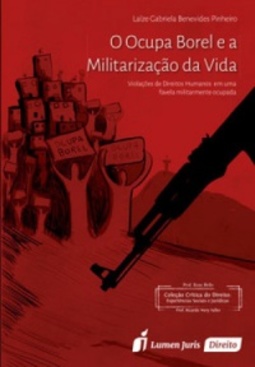 O Ocupa Borel e a Militarização da Vida