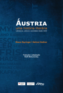 Áustria: uma história literária: literatura, cultura e sociedade desde 1650