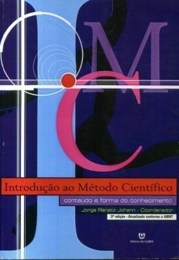 Introdução ao Método Científico: conteúdo e forma do conhecimento.