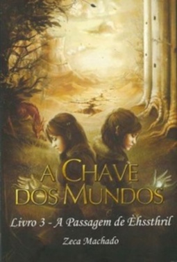 A Chave dos Mundos #Livro 3