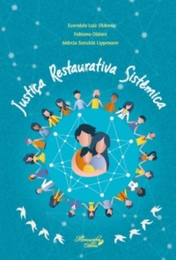 Justiça Restaurativa Sistêmica
