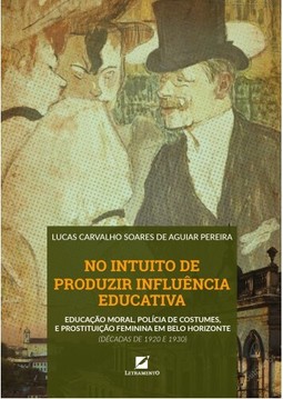 No intuito de produzir influência educativa