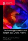 The Routledge Handbook of English as a Lingua Franca