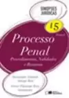 Processo Penal - Procedimentos, Nulidades e Recursos - Tomo I
