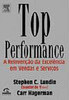 Top Performance: a Reinvenção da Excelência em Vendas e Serviços