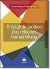 Estatuto Jurídico das Relações Homoafetivas, O