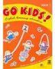 Go Kids!: English Learning Adventure: Book 1 - 1 grau