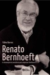 Renato Bernhoeft: A reinvenção da consultoria para empresas familiares