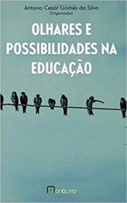 Olhares e possibilidades na educação