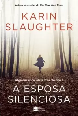 A Esposa Silenciosa (Will Trent #10)
