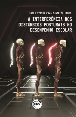 A interferência dos distúrbios posturais no desempenho escolar