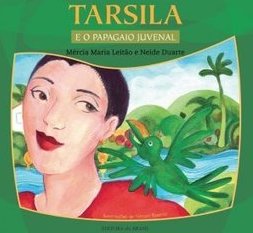 TARSILA E O PAPAGAIO JUVENAL
