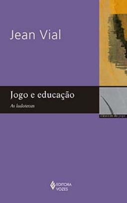 Jogo e educação: as ludotecas