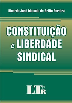 Constituição e liberdade sindical