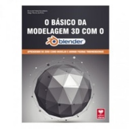 O Básico da Modelagem 3D com Blender