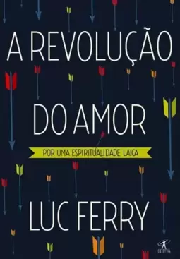 A revolução do amor