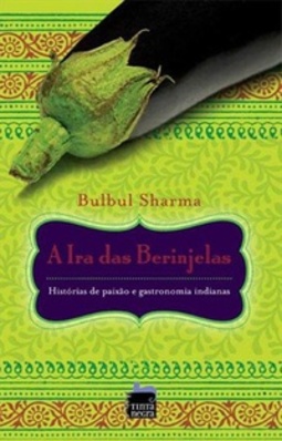 a ira das berinjelas