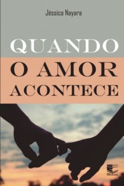 Quando o amor acontece