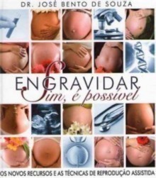 Engravidar - Sim, é Possível